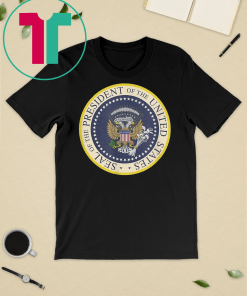 Fake Presidential seal 2019 Donald Trump T-Shirt One Term Donnie Merchandise Unisex Funny T-Shirt