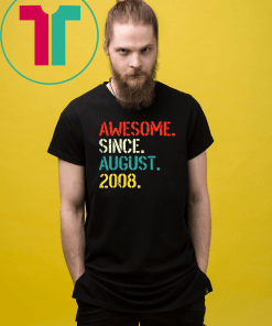 Kids Awesome Since August 2008 11th Birthday Gift 11 Yrs Old Tee Shirt