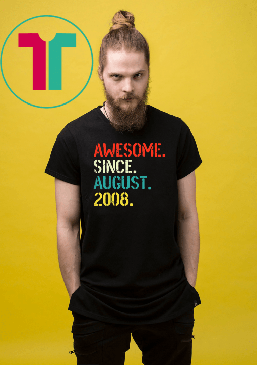 Kids Awesome Since August 2008 11th Birthday Gift 11 Yrs Old Tee Shirt