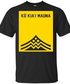 Ku Kiai Mauna T-Shirt