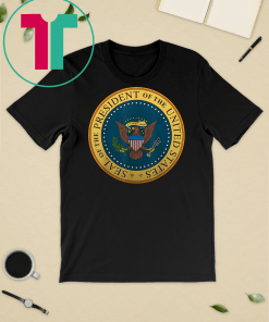 Trump Fake Presidential Seal 45th President Puppet T-Shirt One Term Donnie Merchandise Gift T-Shirt