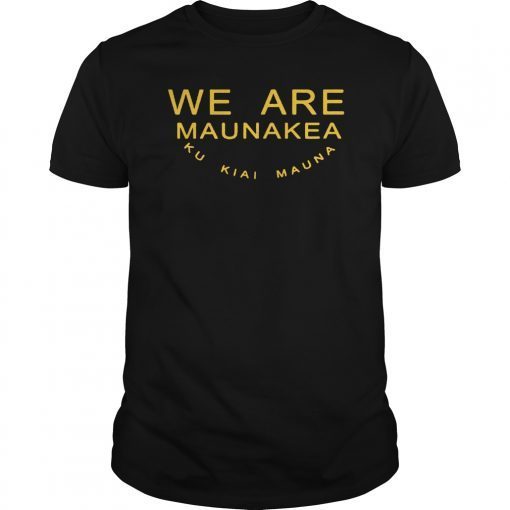 WE ARE Mauna Kea i T-Shirt