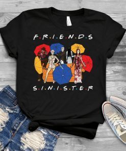 Horror Friends Sinister Friends TV Show Gift for Bestie Friends 90s Squad Goals Horror Movie Hocus Pocus Halloween Not So Scary Tee Shirt
