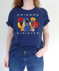 Horror Friends Sinister Friends TV Show Gift for Bestie Friends 90s Squad Goals Horror Movie Hocus Pocus Halloween Not So Scary Tee Shirt