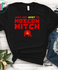 Putins Mitch Gift T-Shirt Just Say Nyet To Moscow Mitch Classic Gift T-Shirt