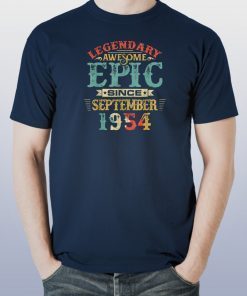 Legendary Awesome Epic Since SEPTEMBER 1954 Birthday T-Shirt