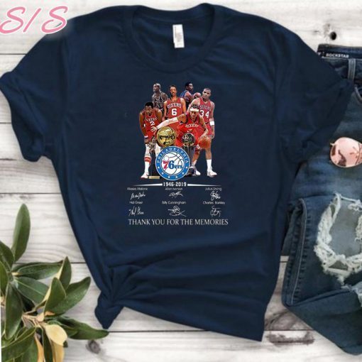 Philadelphia 76ers 1946-2019 signatures thank you for the memories Unisex Gift Tee shirt