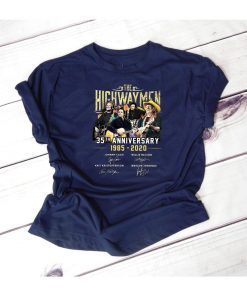 The highwaymen 35th anniversary 1985-2020 signature shirt