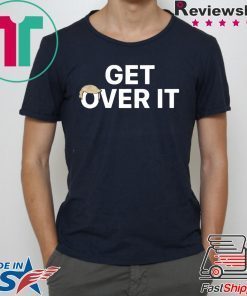 Get over it shirt – trump 2020 Tee Shirts