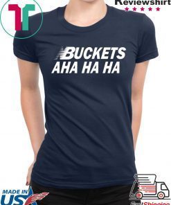 Offcial Kawhi Buckets Aha Ha Ha T-Shirt