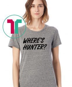 Trump Is Where’s Hunter shirt