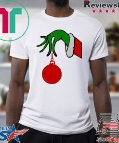Grinch Arm Holding Ornament T-Shirt