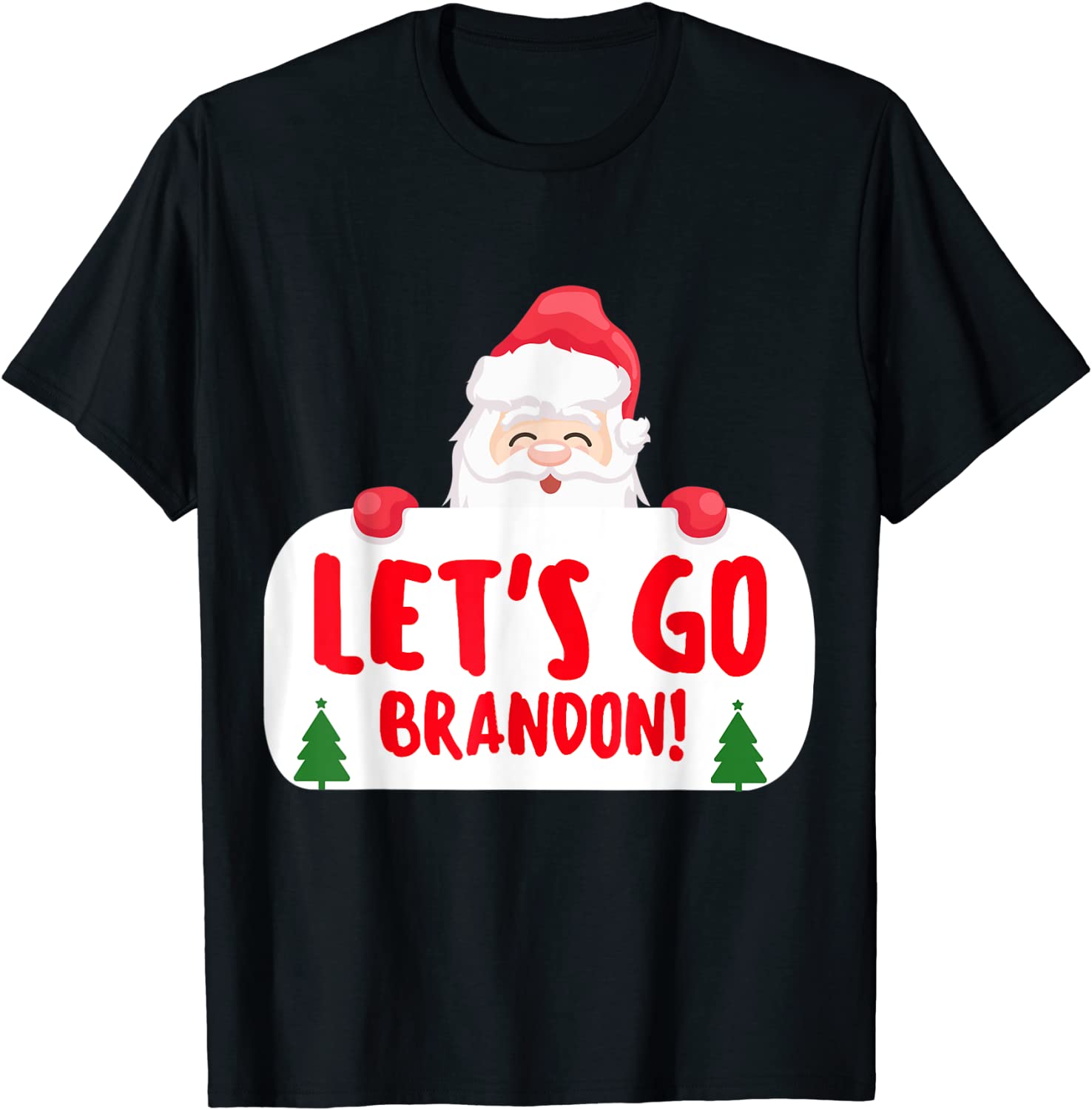 Christmas Cute Santa Claus Say Let's Go Brandon Classic Shirt