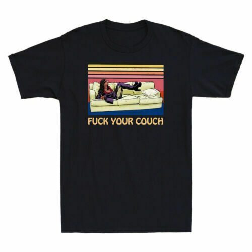 Fuck Your Couch Gift Shirt