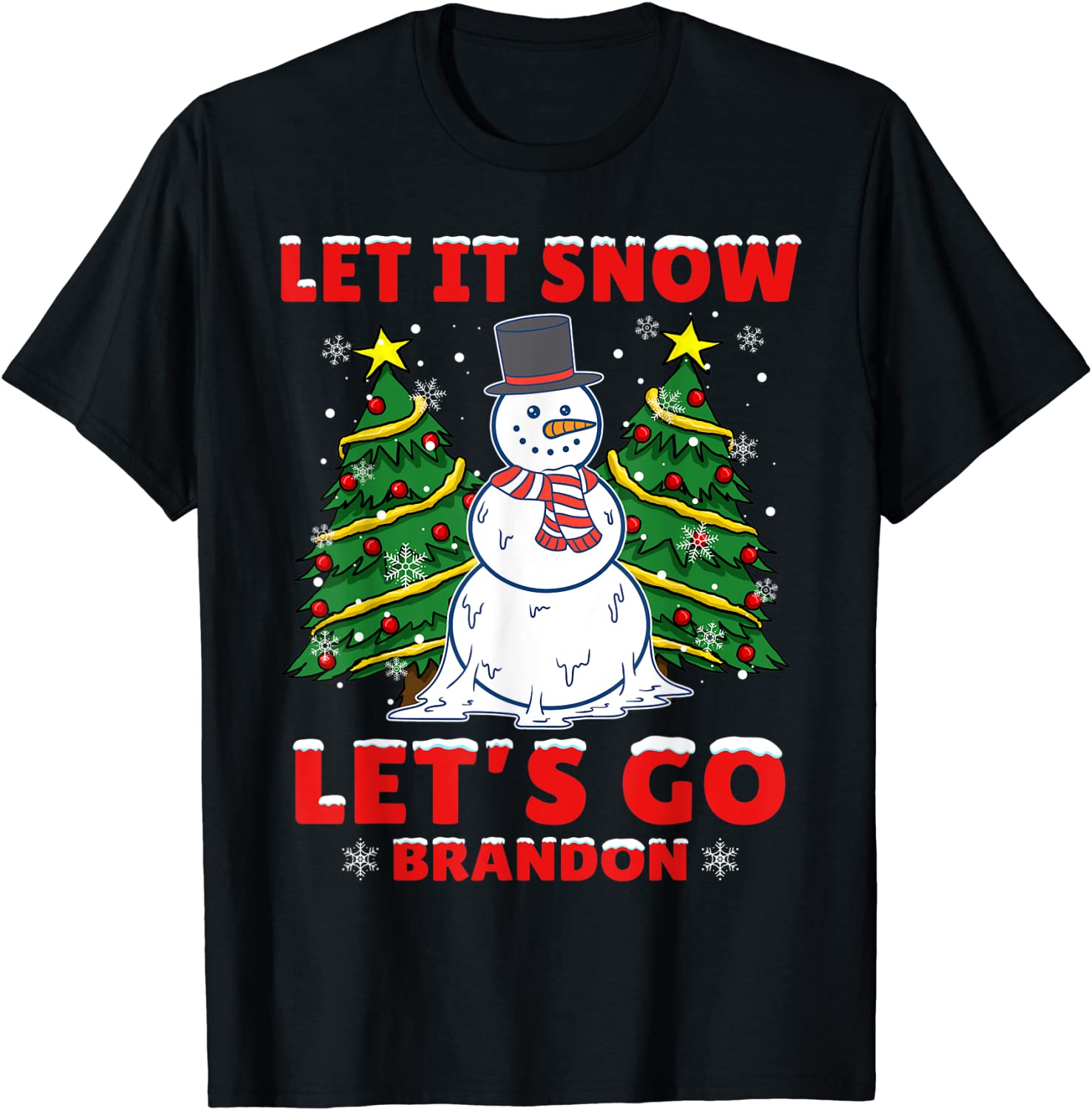 Let it Snow Let's go Branson Brandon Snowman Christmas Gift Shirt