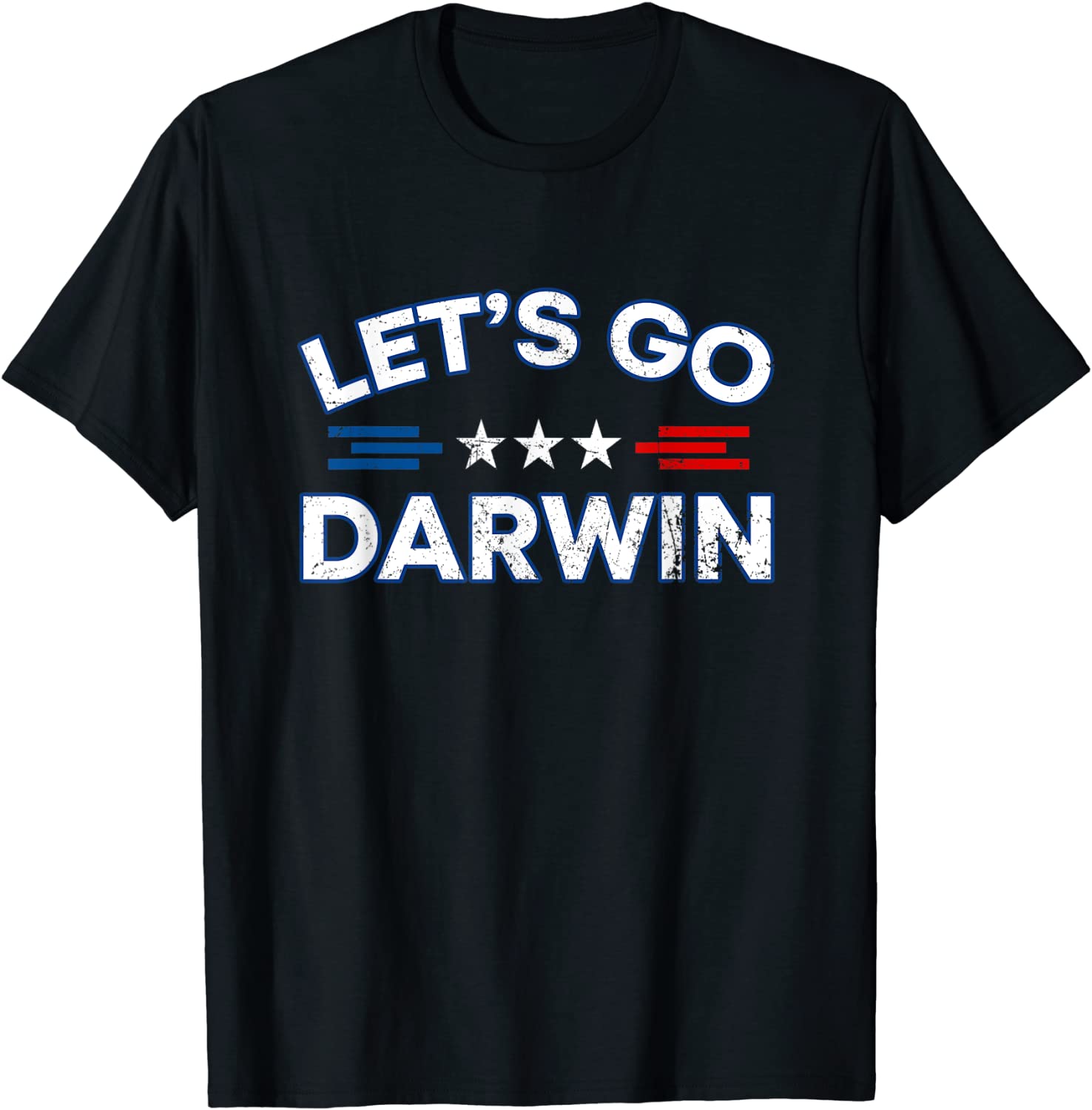 Let's Go Darwin Conservative Anti Liberal US Flag Unisex Shirt
