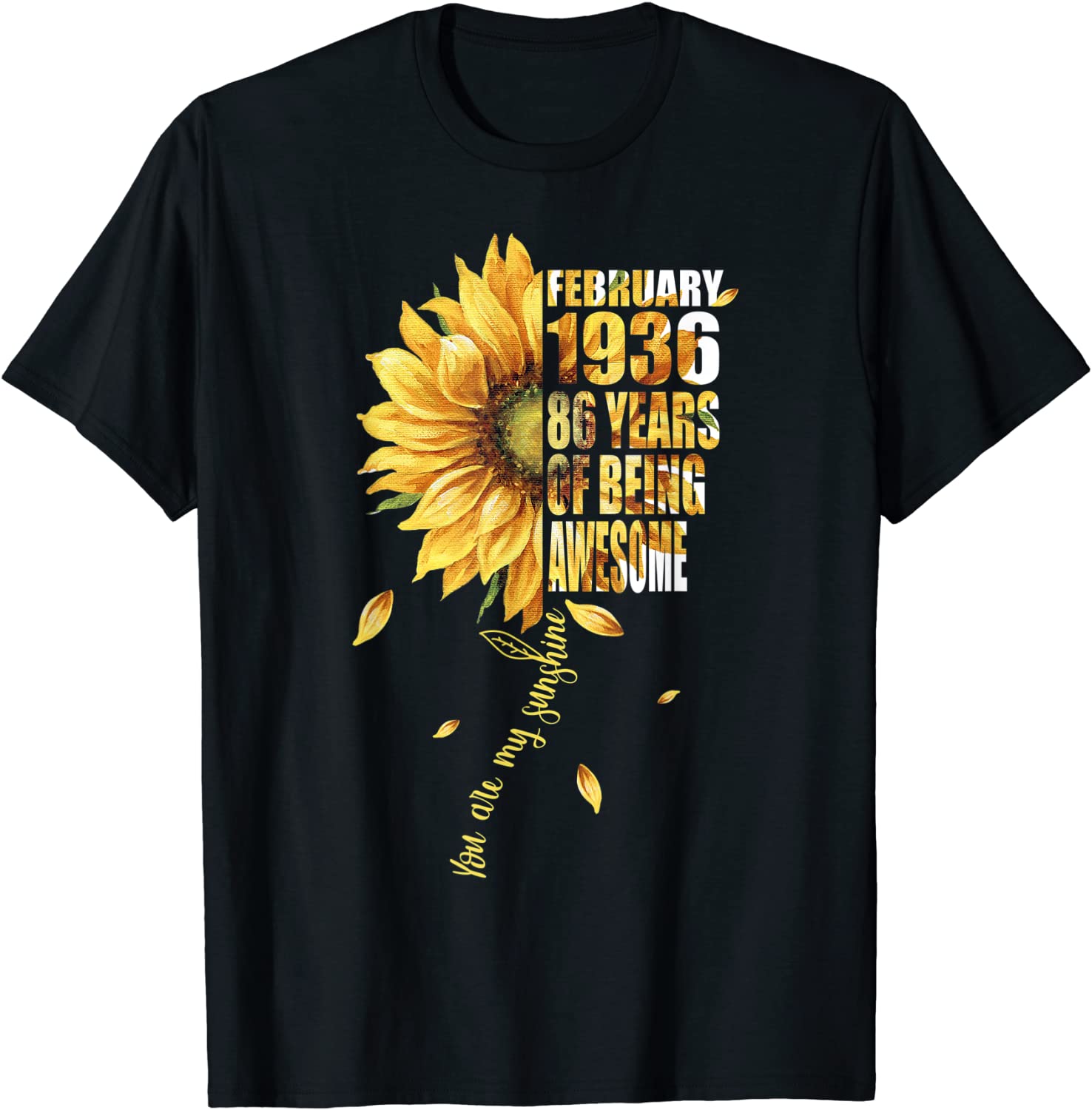 February Girl 1936 Sunflower 86th Birthday 86 Years Old Bday Unisex Shirt