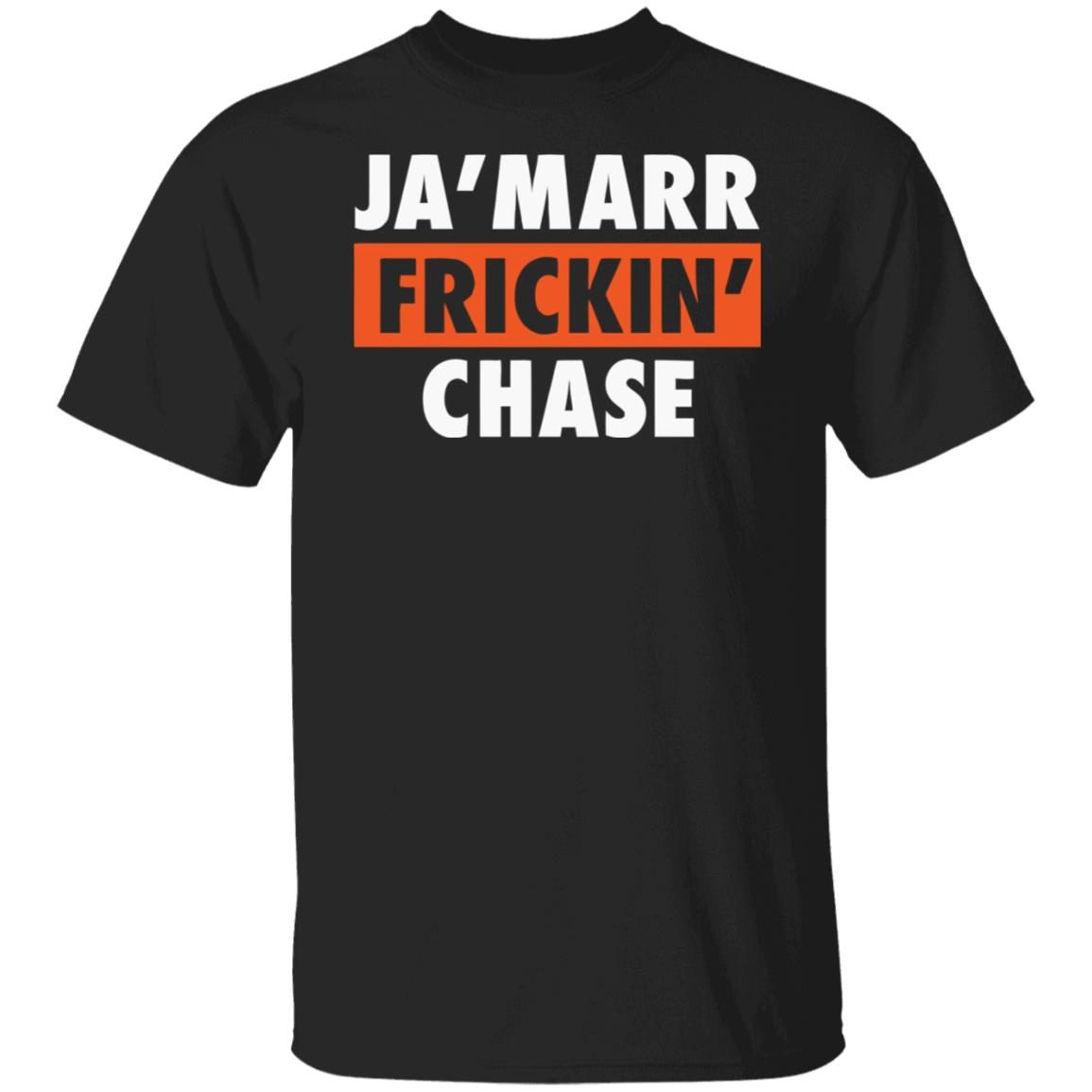Ja’marr Frickin Chase Unisex shirt