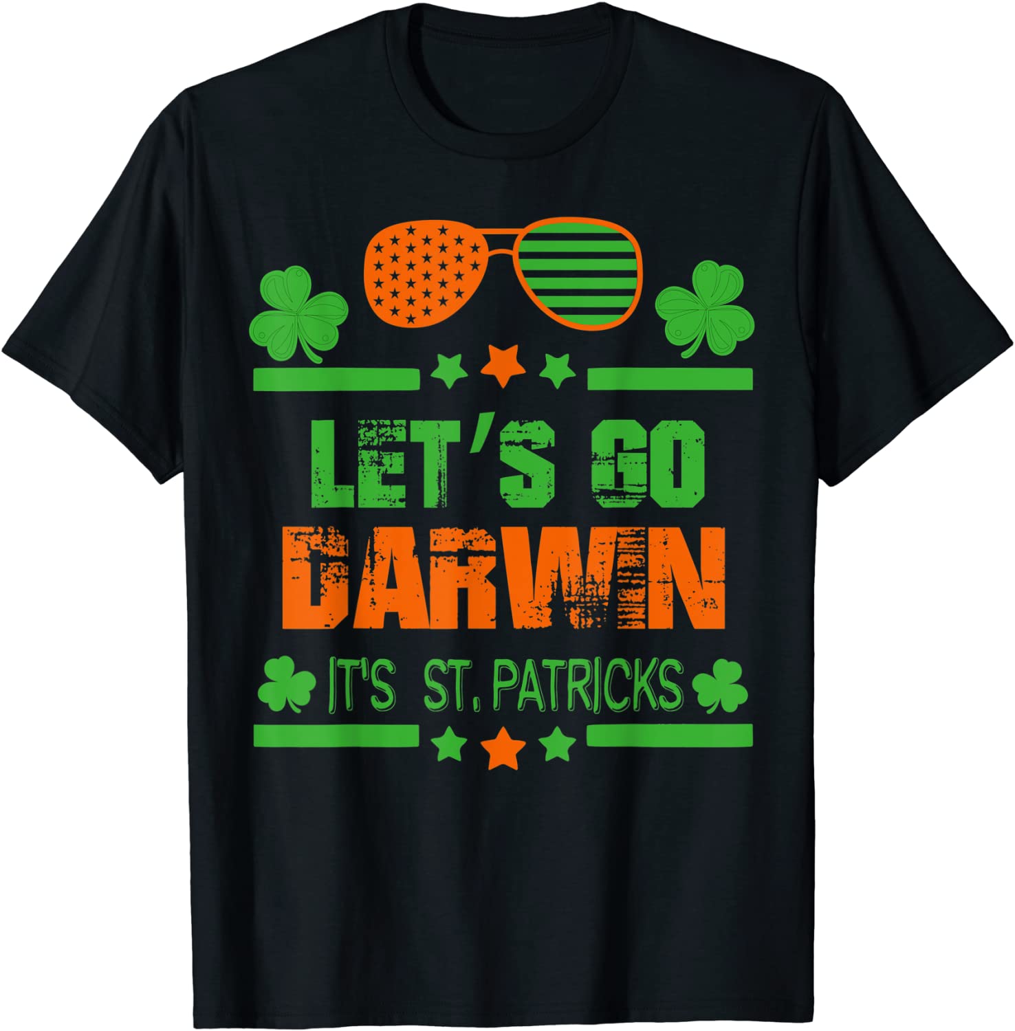 Let's Go Darwin It's St Patricks Gift Shirt