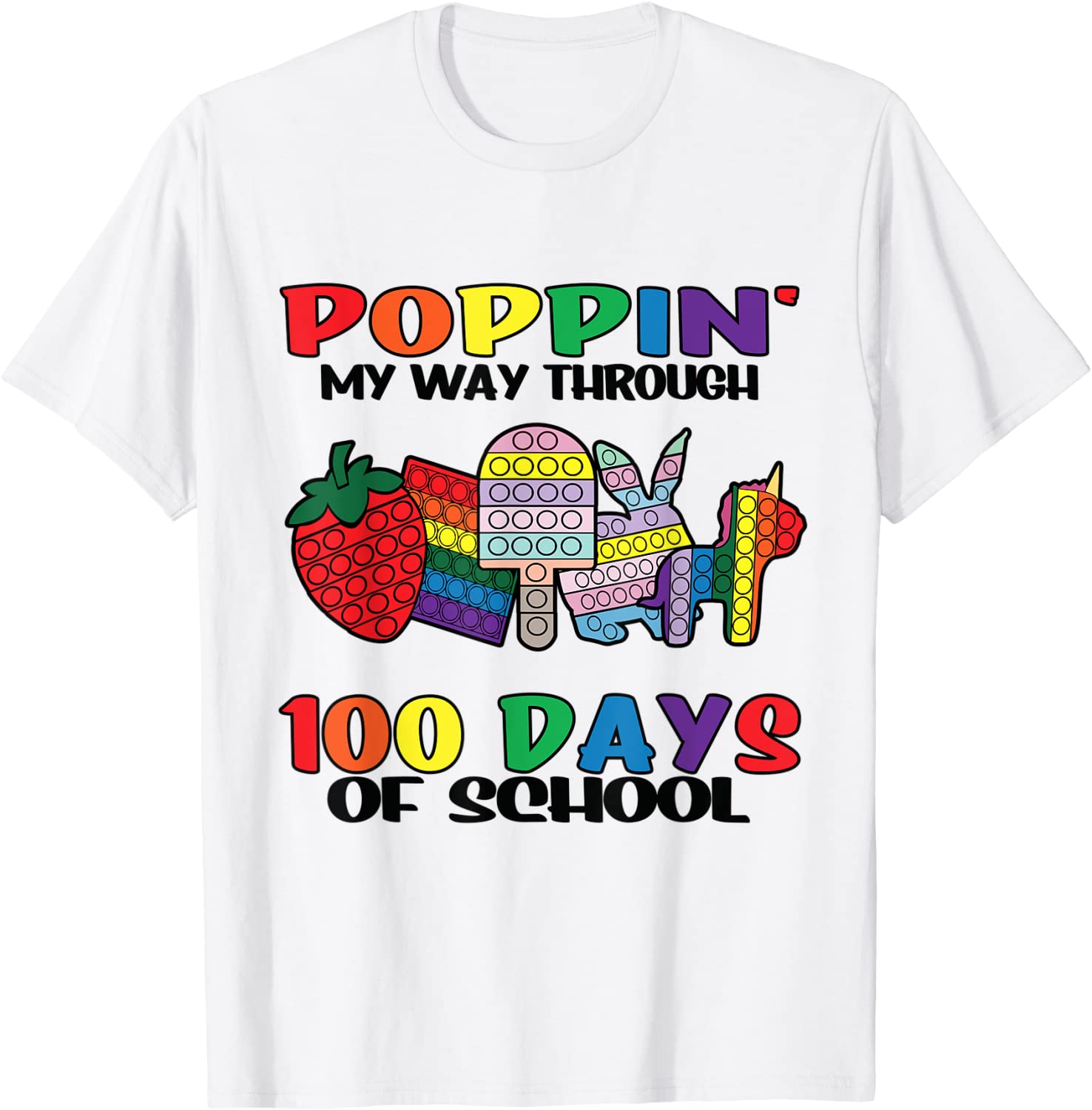 Poppin My Way Through 100th Day Of School Teacher Classic Shirt
