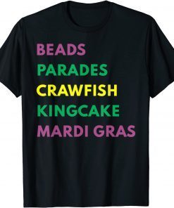 Mardi Gras Carnival Beads Parade Crawfish Cajun Festival T-Shirt