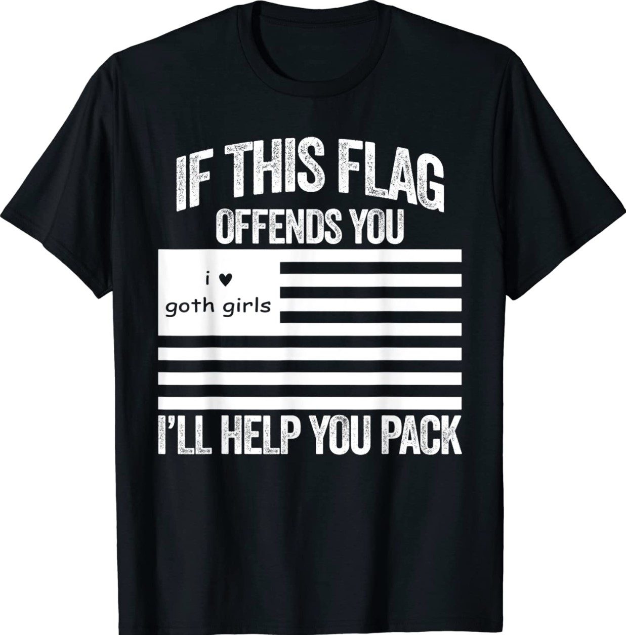If This USA Goth Girls Flag Offends You I'll Help You Pack Vintage T-Shirt