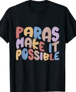 Paraprofessional Para Squad Tie Dye Rainbow Back To School Tee Shirt