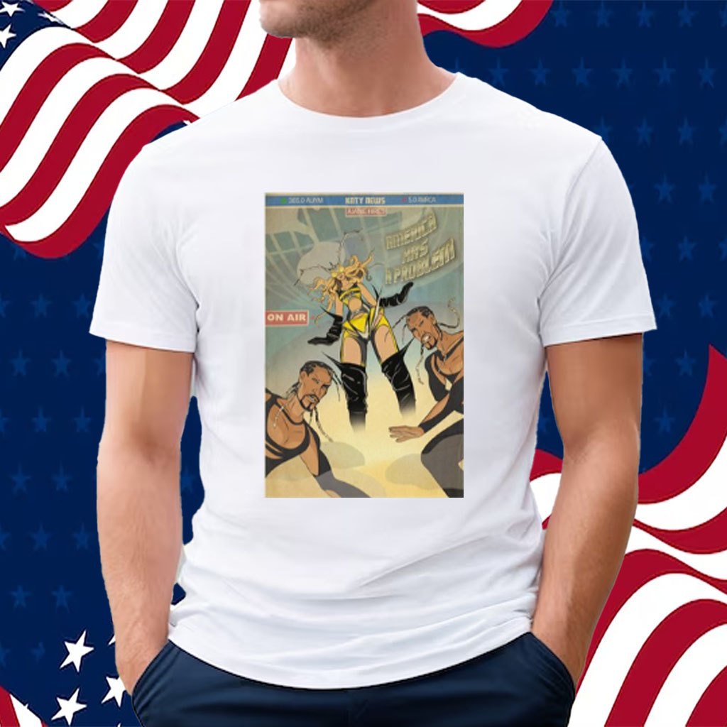 Ajanie Hires America Has A Problem Shirt