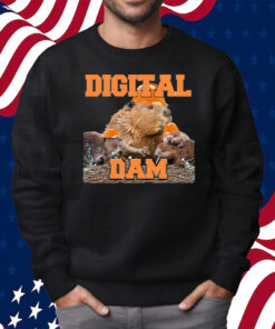 He’s A Builder Digital Dam Shirt Sweatshirt