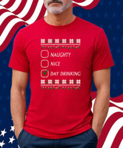 Naughty Nice Day Drinking Shirt
