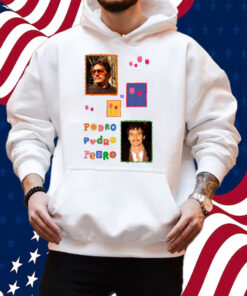 Buggirl200 Pedro Pedro Pedro Shirt Hoodie