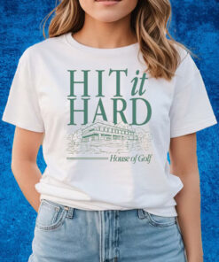 HIT IT HARD T-SHIRTS