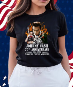 Johnny Cash 70th Anniversary 1954-2024 Thank You For The Memories Shirts