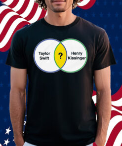 Taylor Swift Henry Kissinger Venn Diagram Shirt
