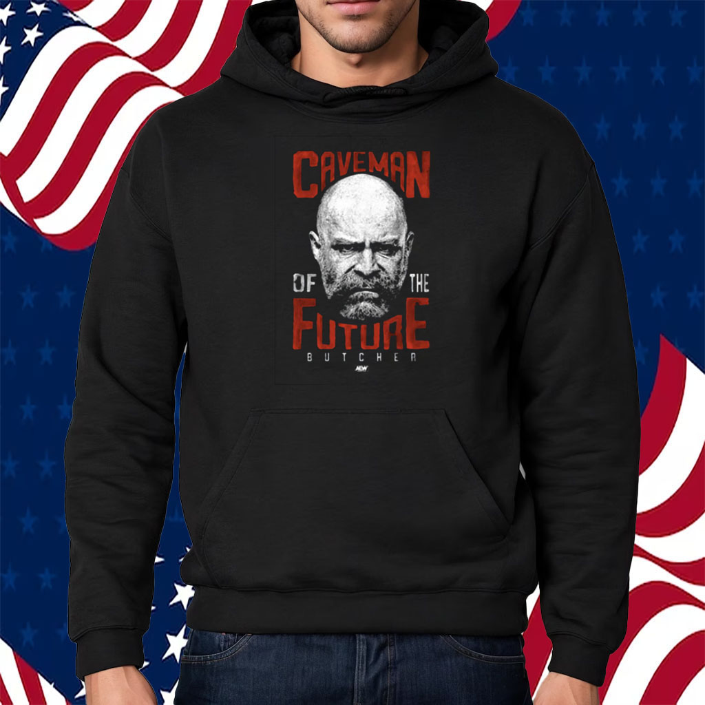 The Butcher – Caveman Of The Future Shirt Hoodie