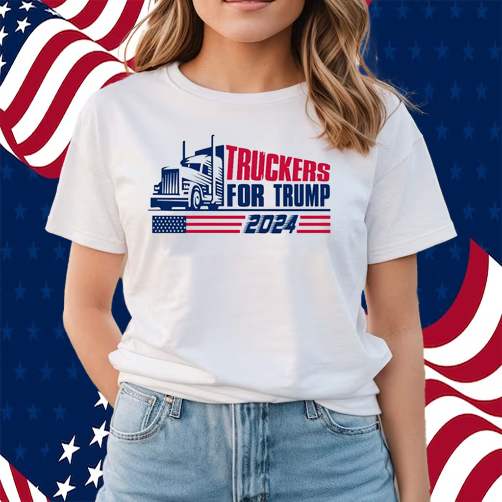 Truckers For Trump 2024 Shirts