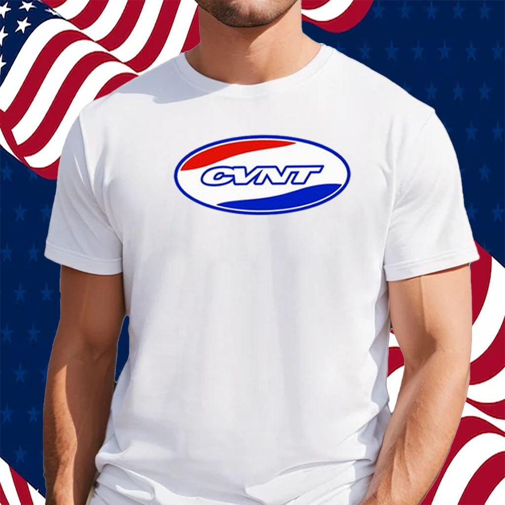 Cvnt Shirt