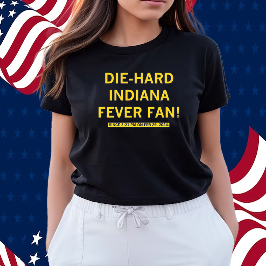 DIE-HARD INDIANA FEVER FAN SHIRTS