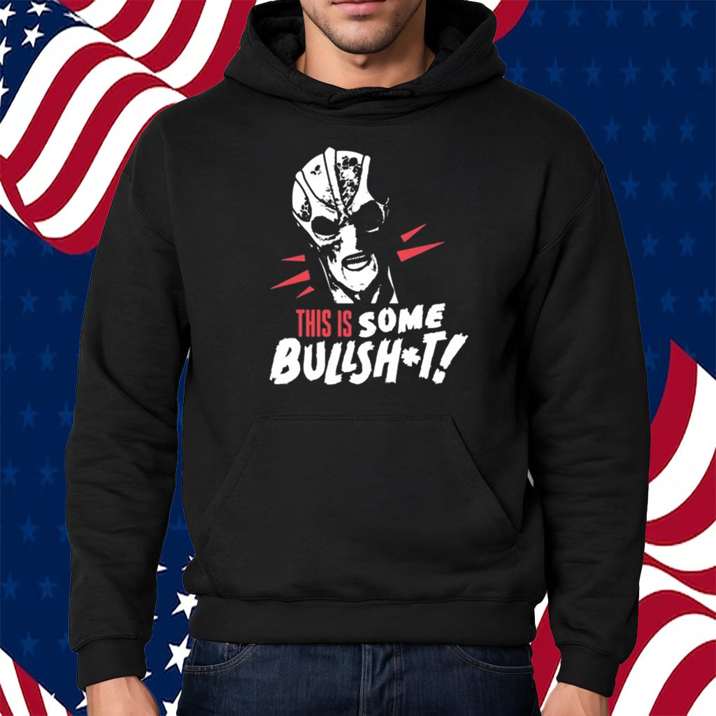 Resident Alien This Is Some Bullshit Shirt Hoodie