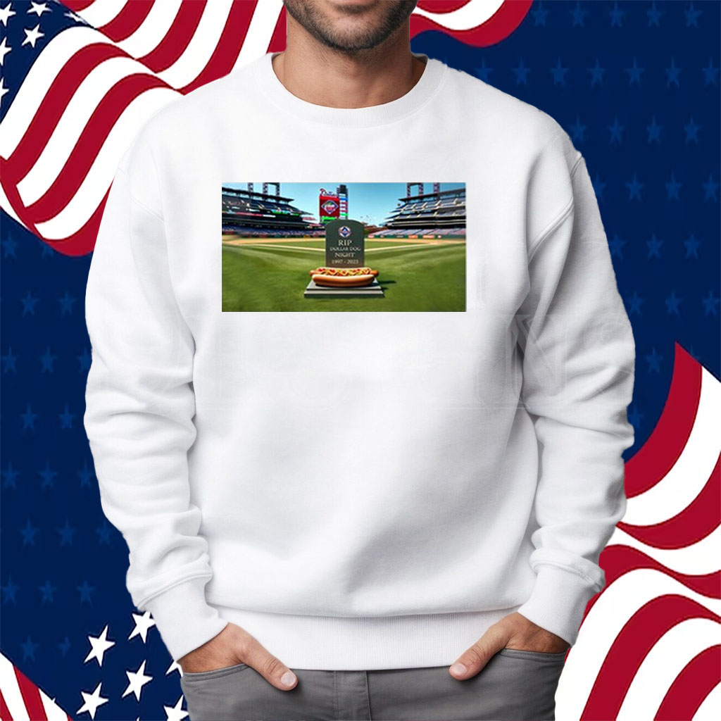 Rip Dollar Dog Night 1997-2023 Shirt Sweatshirt