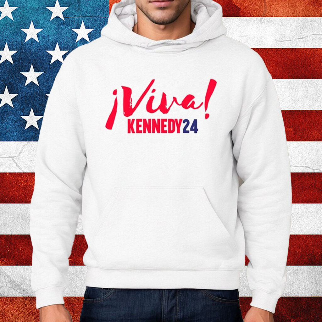 Viva Kennedy24 Shirt Hoodie