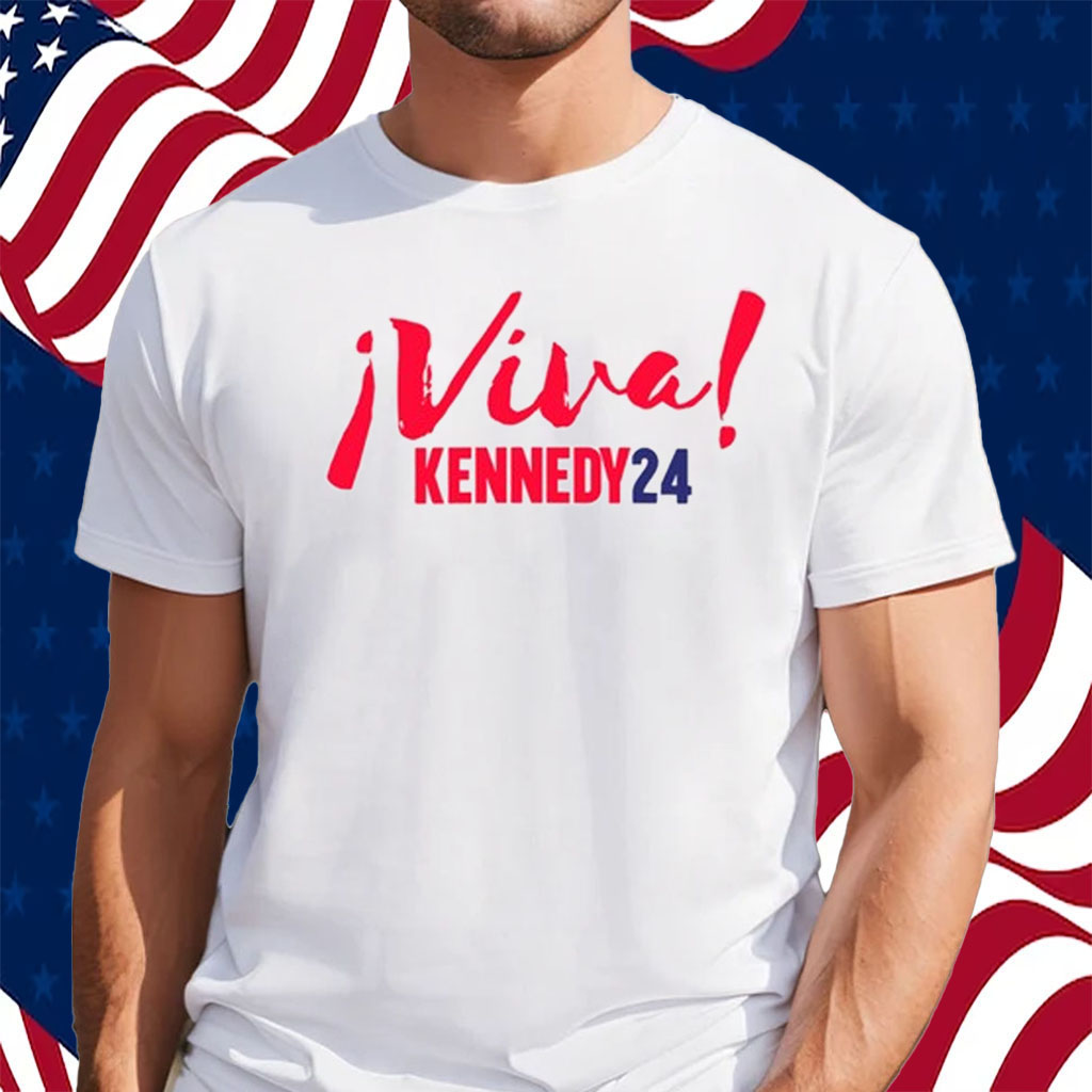 Viva Kennedy24 Shirt