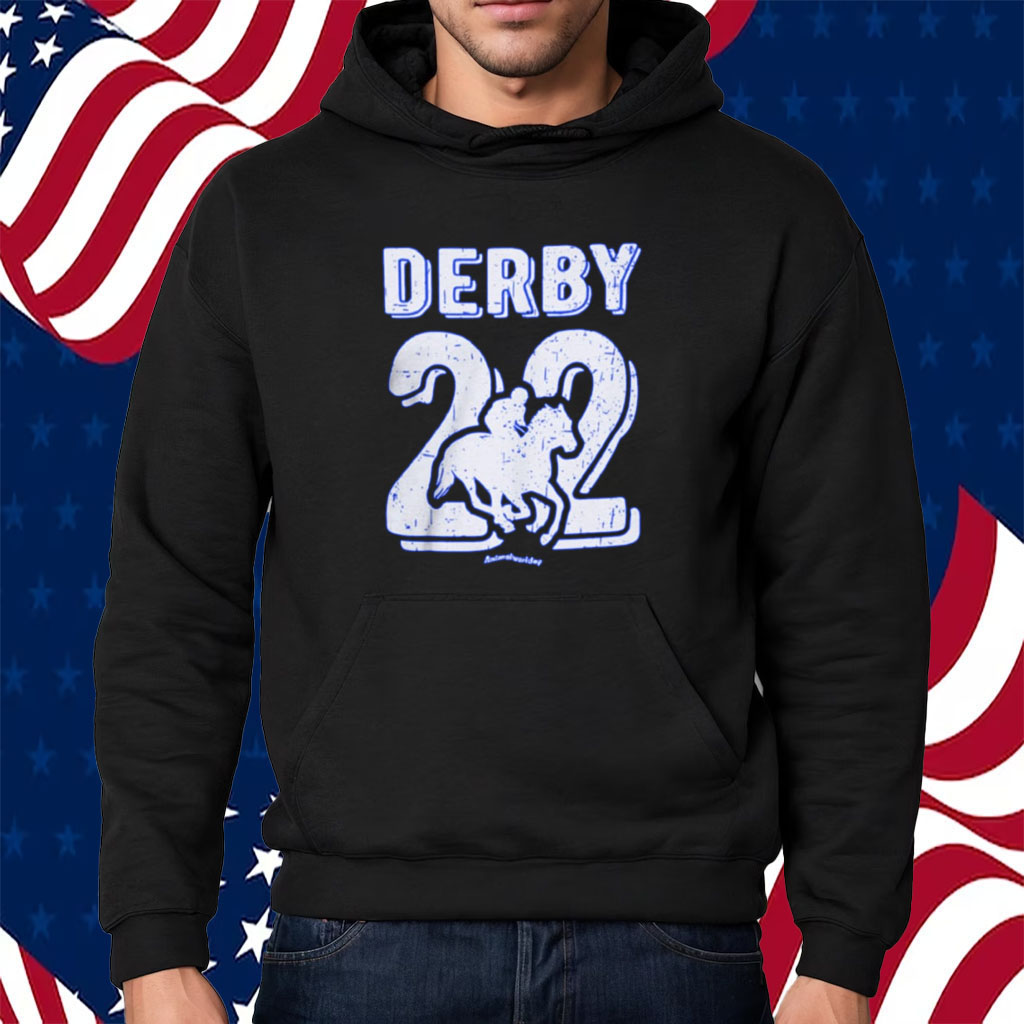 HorseRacing Derby 22 Shirt Hoodie