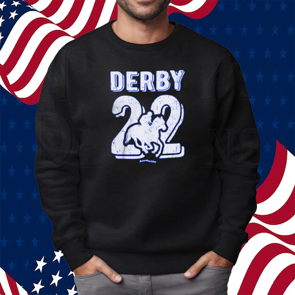 HorseRacing Derby 22 Shirt Sweatshirt