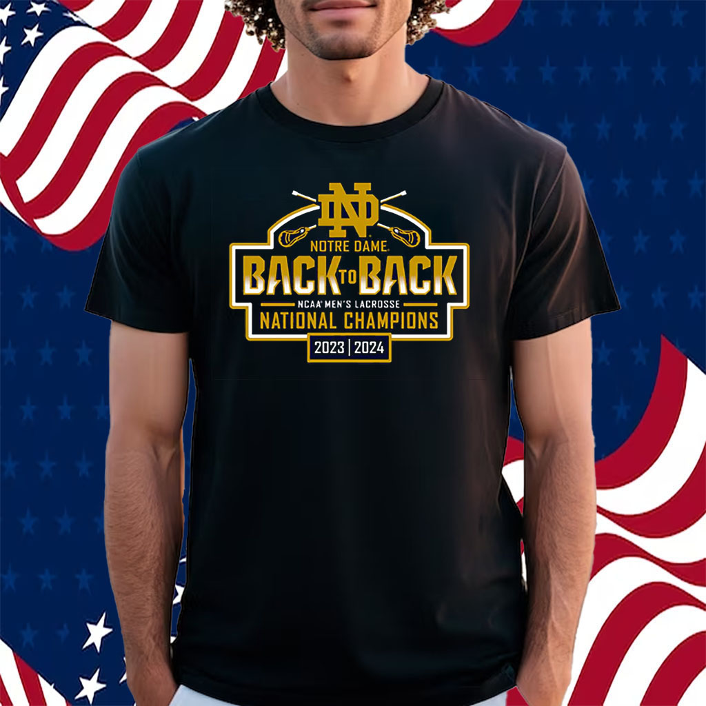 Notre Dame Fighting Irish Unisex Back-To-Back Ncaa Men’s Lacrosse National Champions Shirt