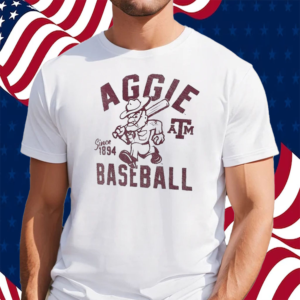 Texas A&M Aggies Baseball Team Since 1894 Fan 2024 Shirt