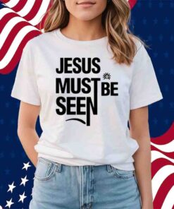 Limited Ayomide Adetoro jesus must be seen T-Shirt