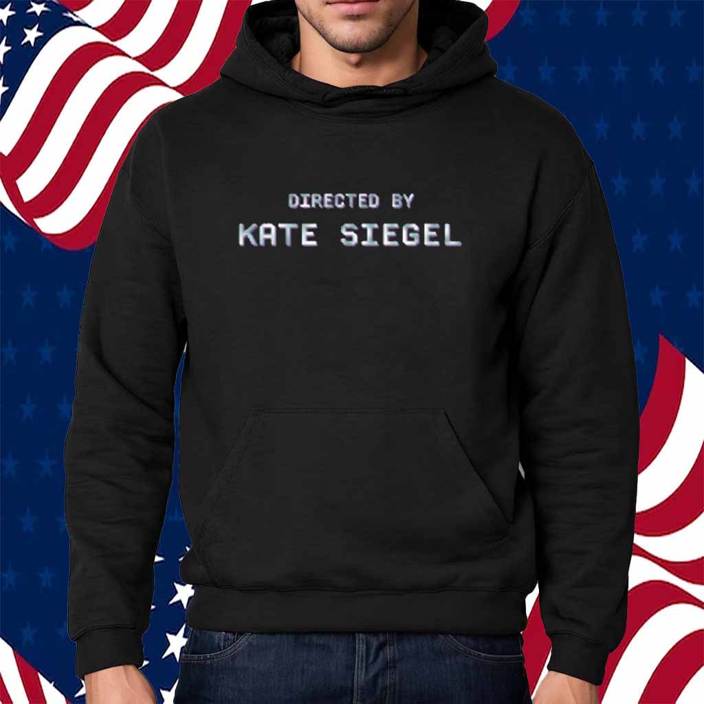 Directed By Kate Siegel T-Shirt