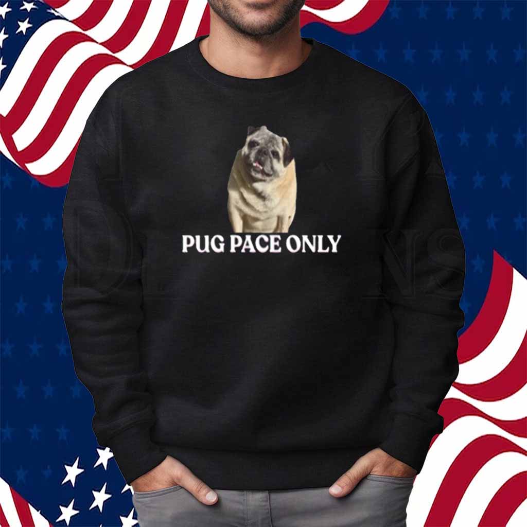 Pug Pace Only Norman Smile T-Shirt