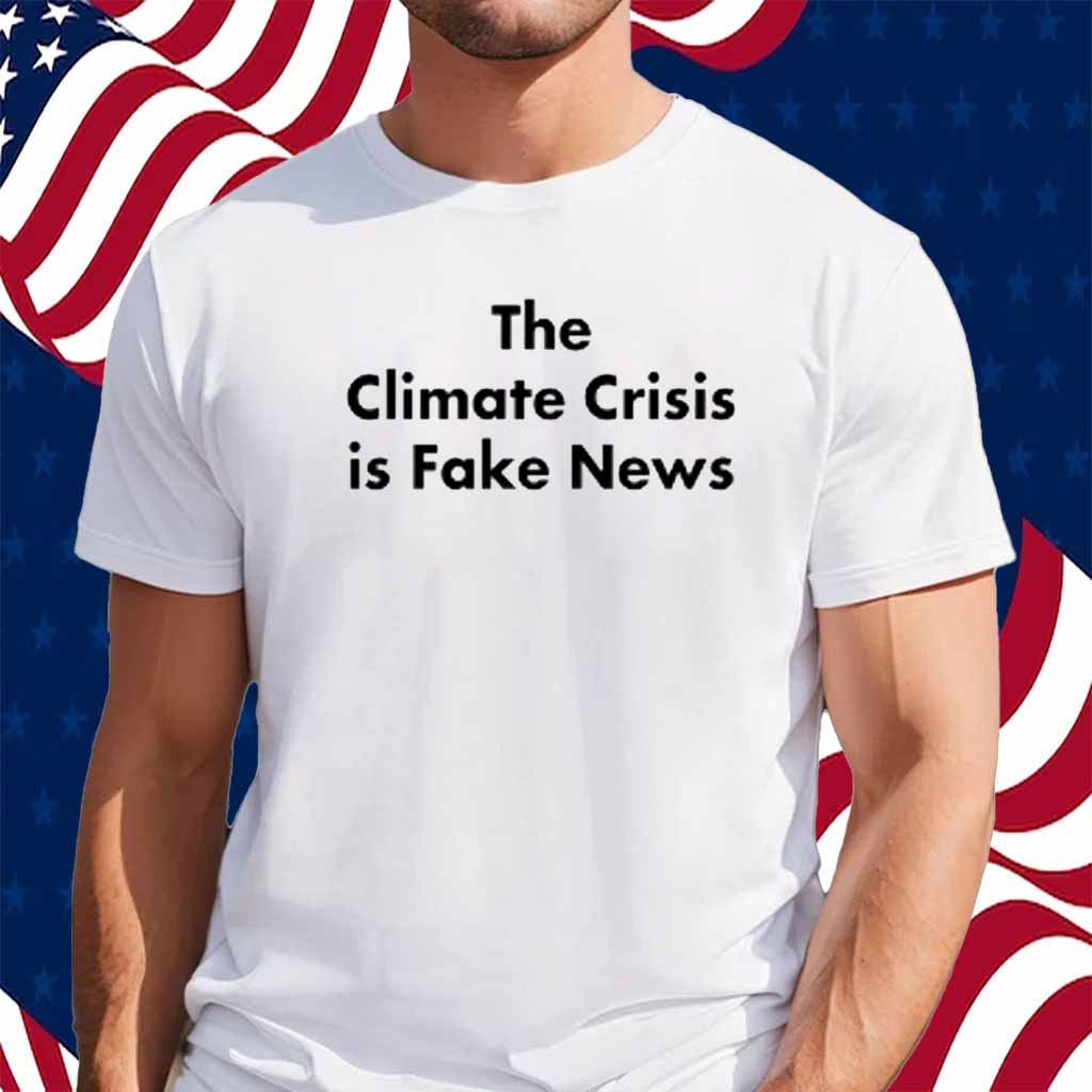 John Shewchuk Wearing The Climate Crisis Is Fake News Shirt